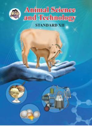 Animal Science and Technology, Std.12