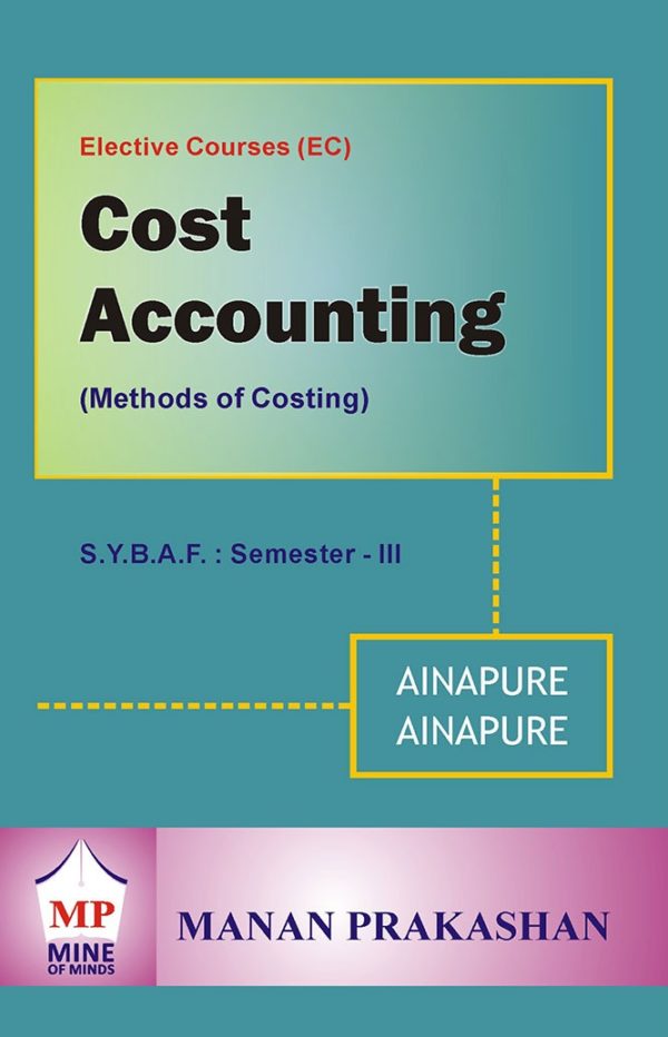 Manan - SYBAF, Cost Accounting, By Ainapure