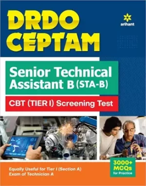 Arihant - DRDO CEPTAM Senior Technical Assistant B (STA-B) CBT (Tier I) Screening Test
