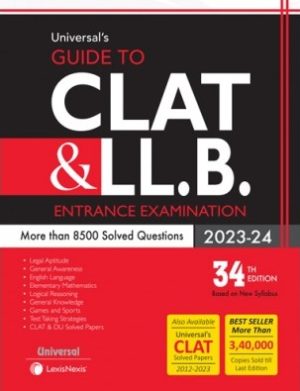Universal's Guide To CLAT & LL.B. Entrance Examination