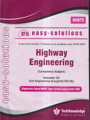 Easy Solution - Highway Engineering - MSBTE