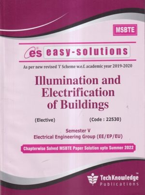 Easy Solutions – Illumination & Electrification of Buildings – MSBTE