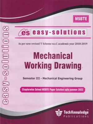Easy Solutions – Mechanical Working Drawing – MSBTE