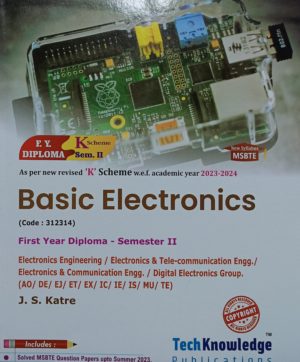 Techknowledge - Basic Electronics, MSBTE K Scheme, FY Diploma, Sem 2