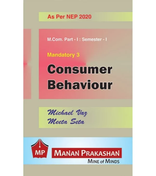 Manan - Consumer Behaviour, M. Com. Sem I