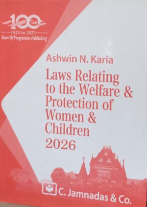 Laws Relating to the Welfare and Protection of Women and Children